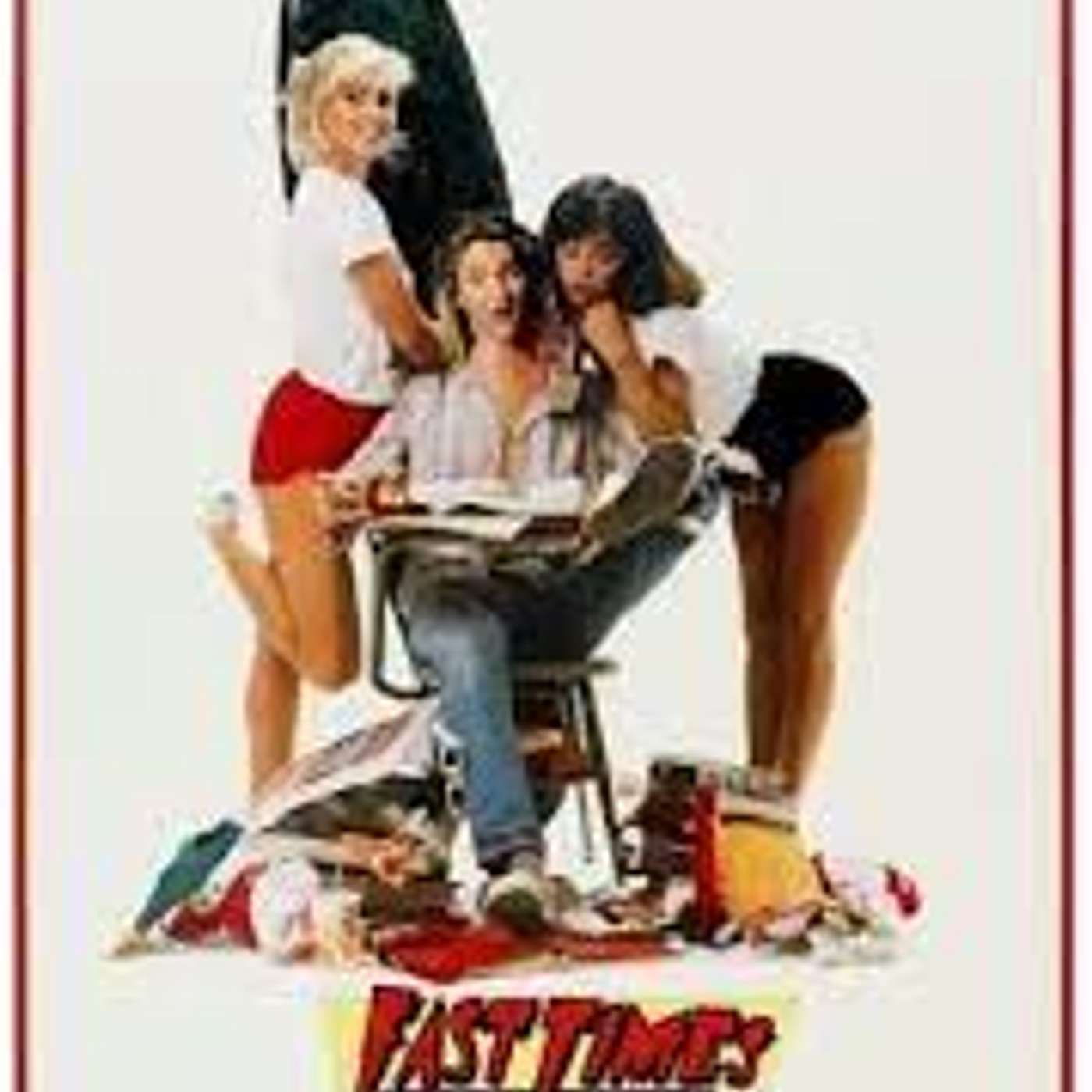 Fast Times at Ridgemont High (1982)