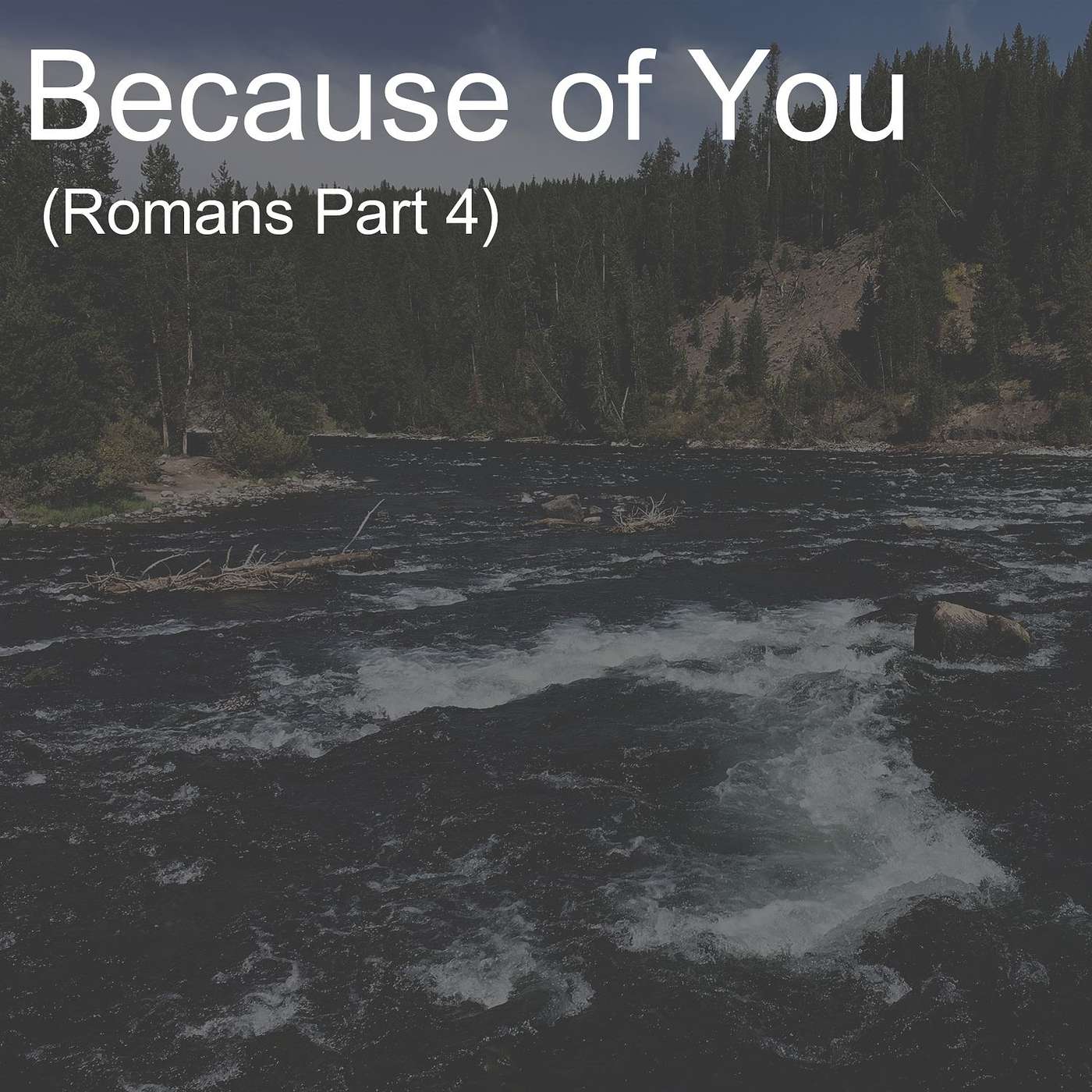 Because of You