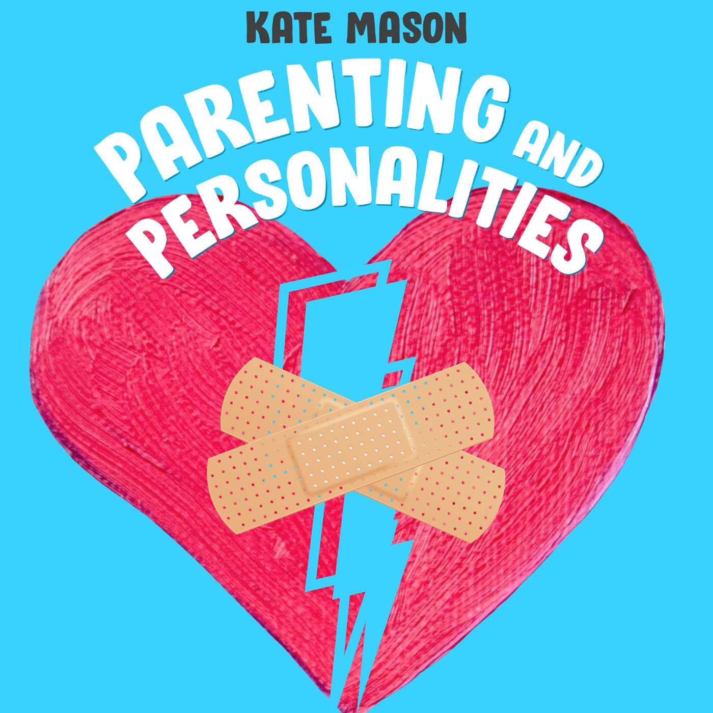 Parenting and Personalities