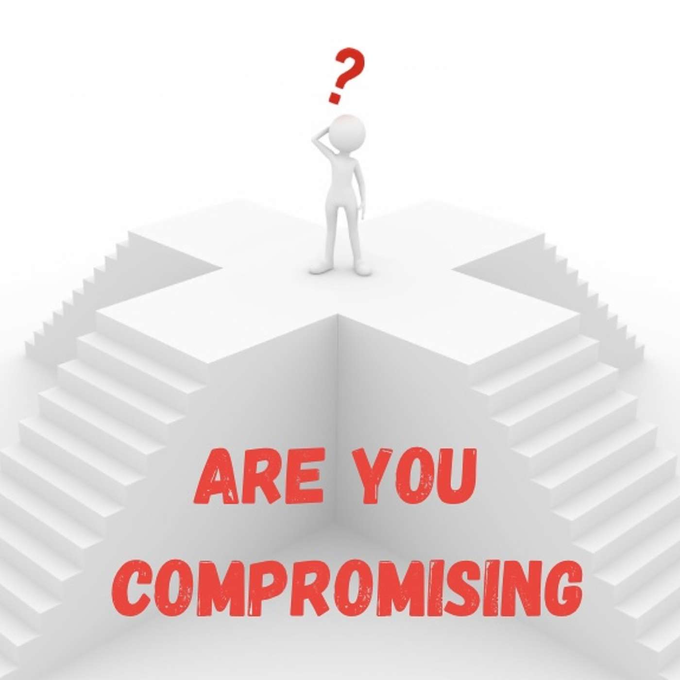 Are you compromising? episode artwork