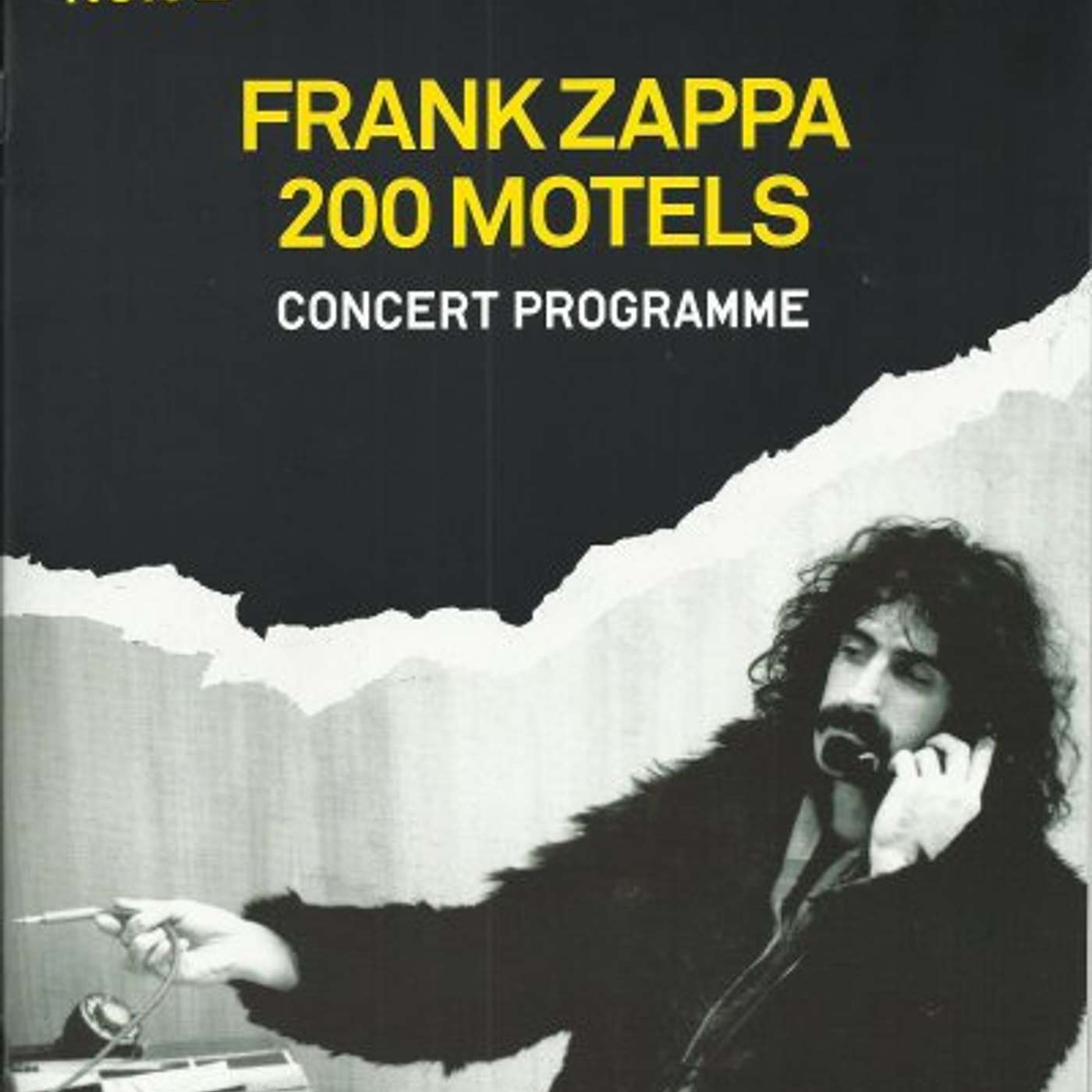 ZappaCast Episode 16 (200 Motels 2013)