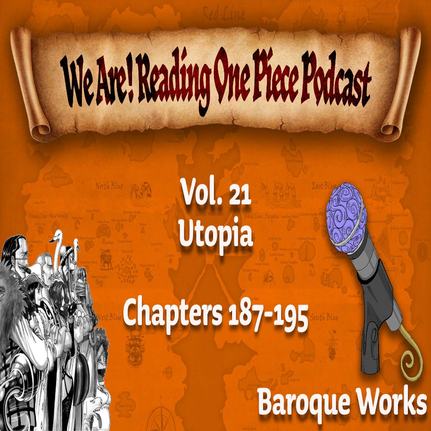 We Are! Reading One Piece Podcast Episode 21-Volume 21: Utopia episode artwork