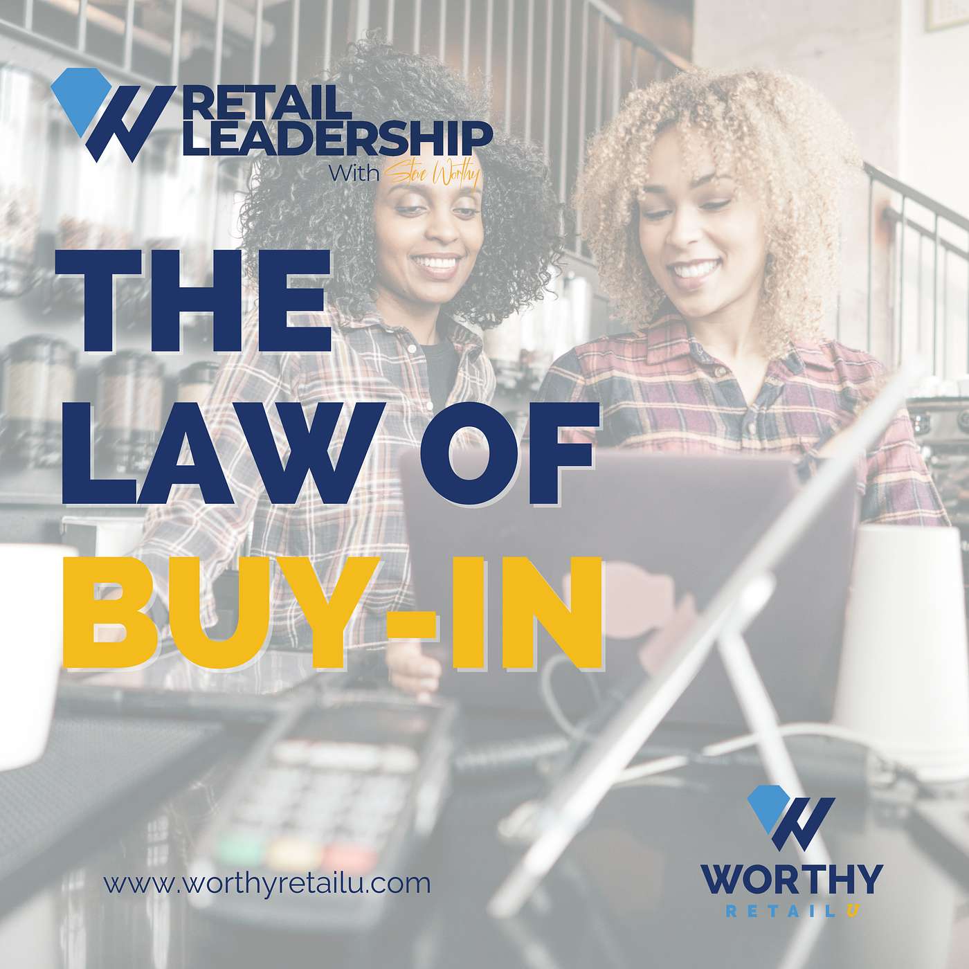 THE LAW OF BUY-IN