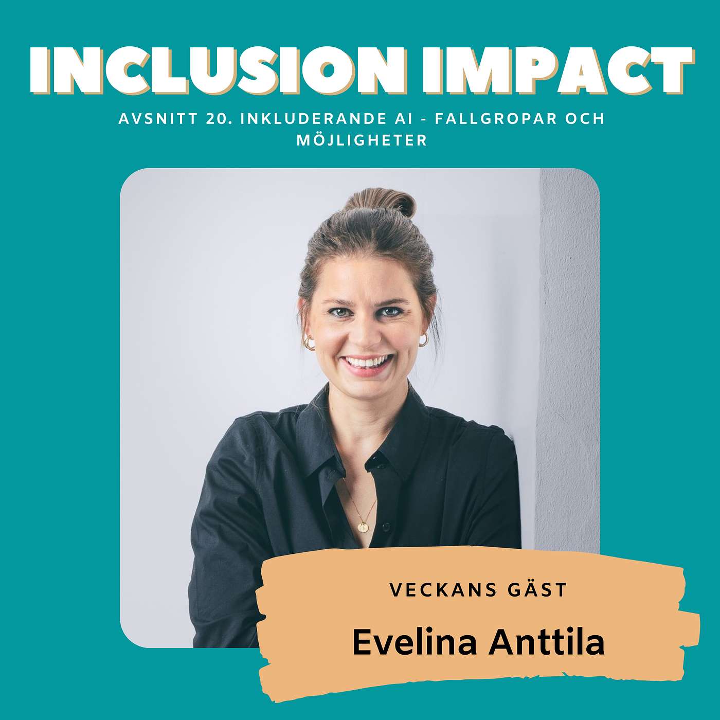 Inclusion Impact - The Podcast about Leadership and Inclusion