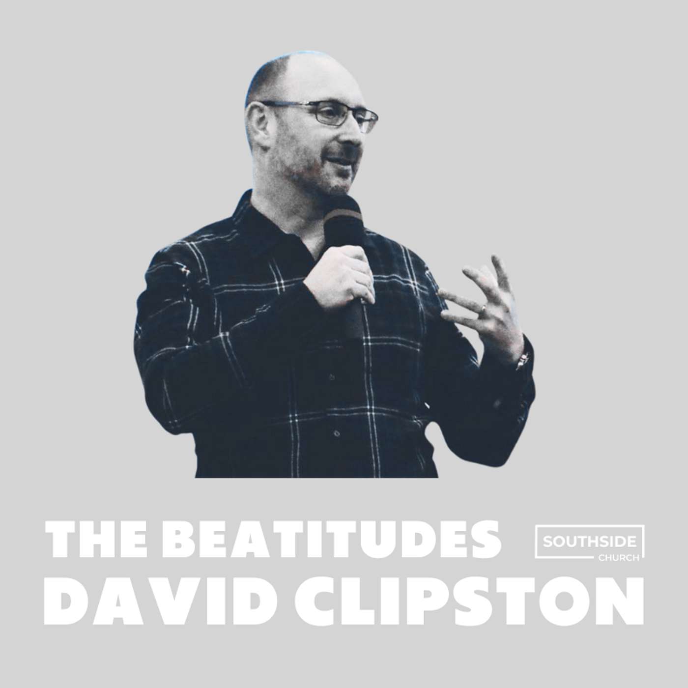 David Clipston - The Beatitudes