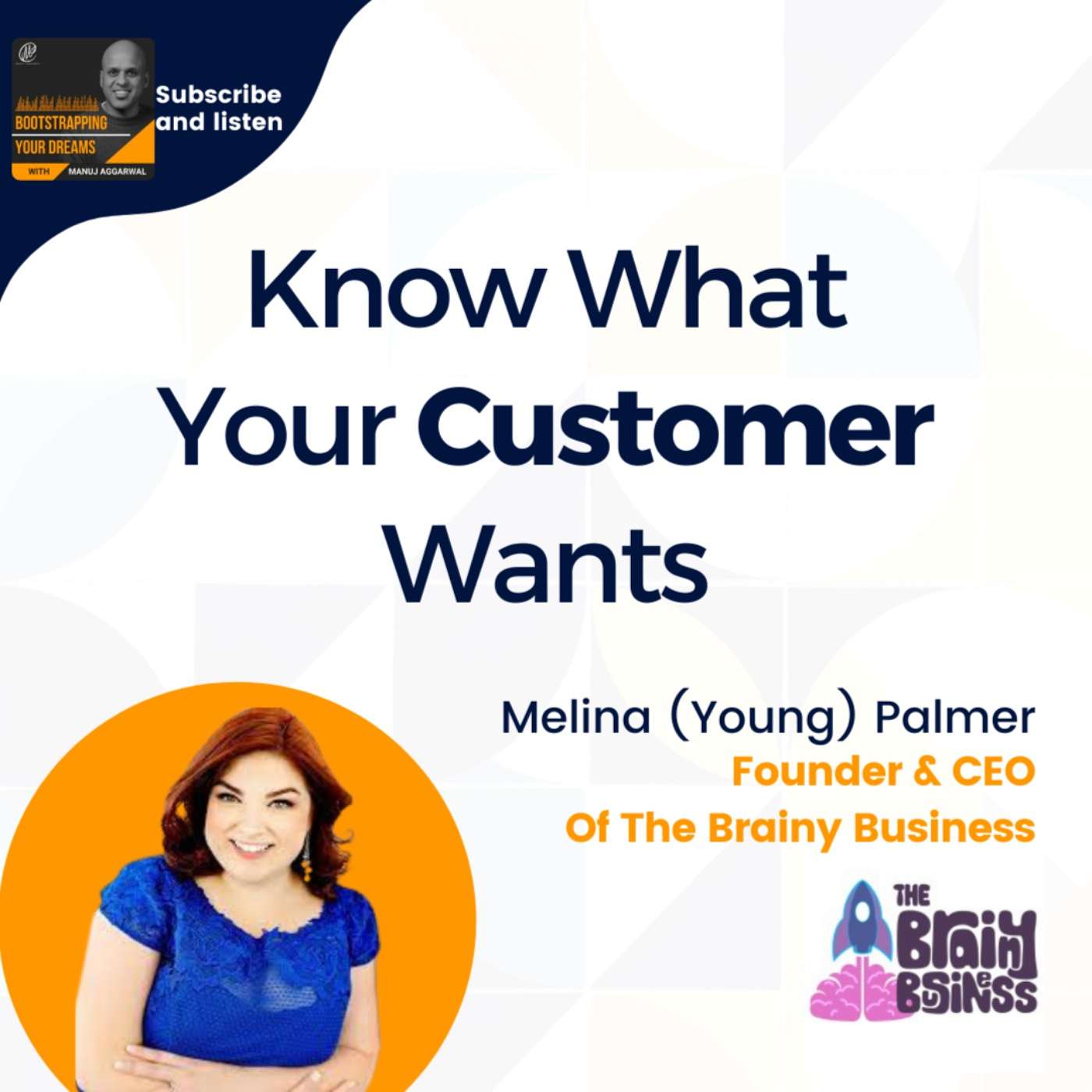 #258 Know what your customer wants | Melina (Young) Palmer