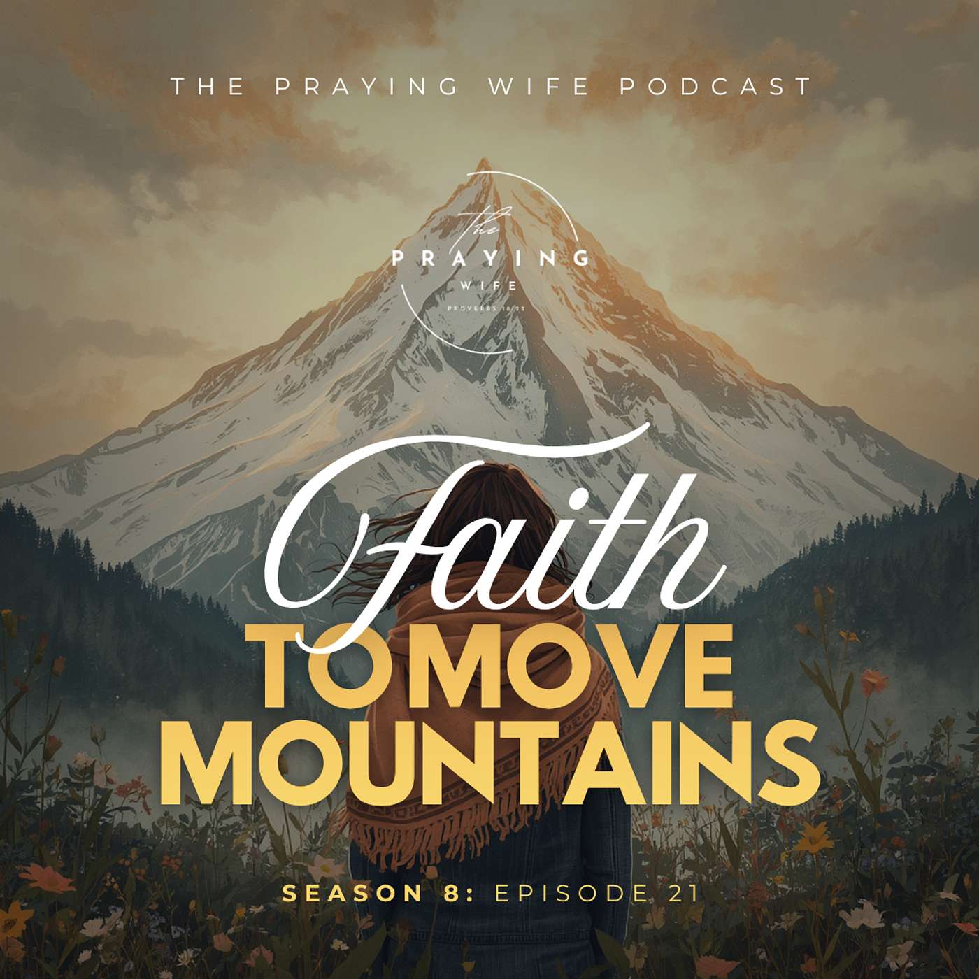 Faith To Move Mountains episode artwork