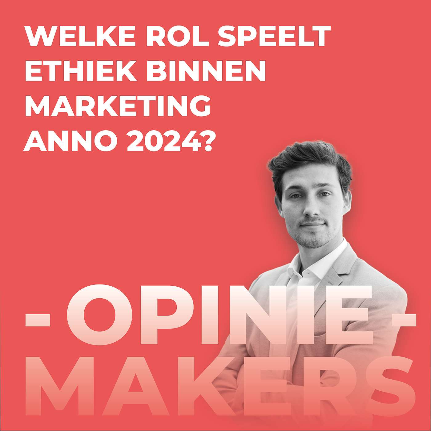 44. Welke rol speelt ethiek binnen marketing anno 2024?