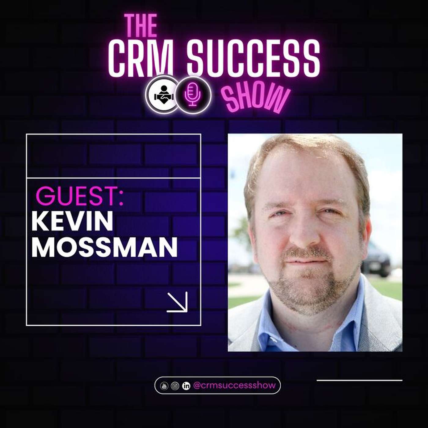 The CRM Success Show