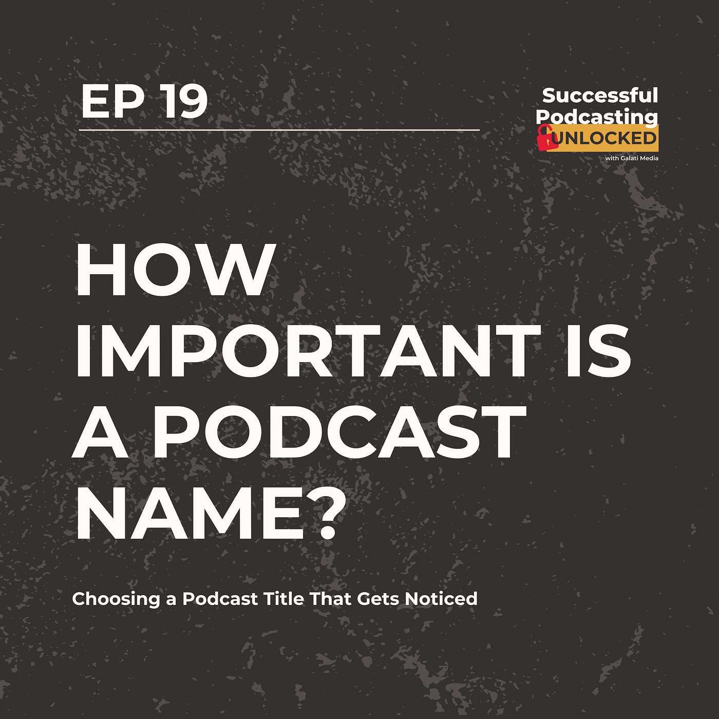 Choosing a Podcast Title That Gets Noticed