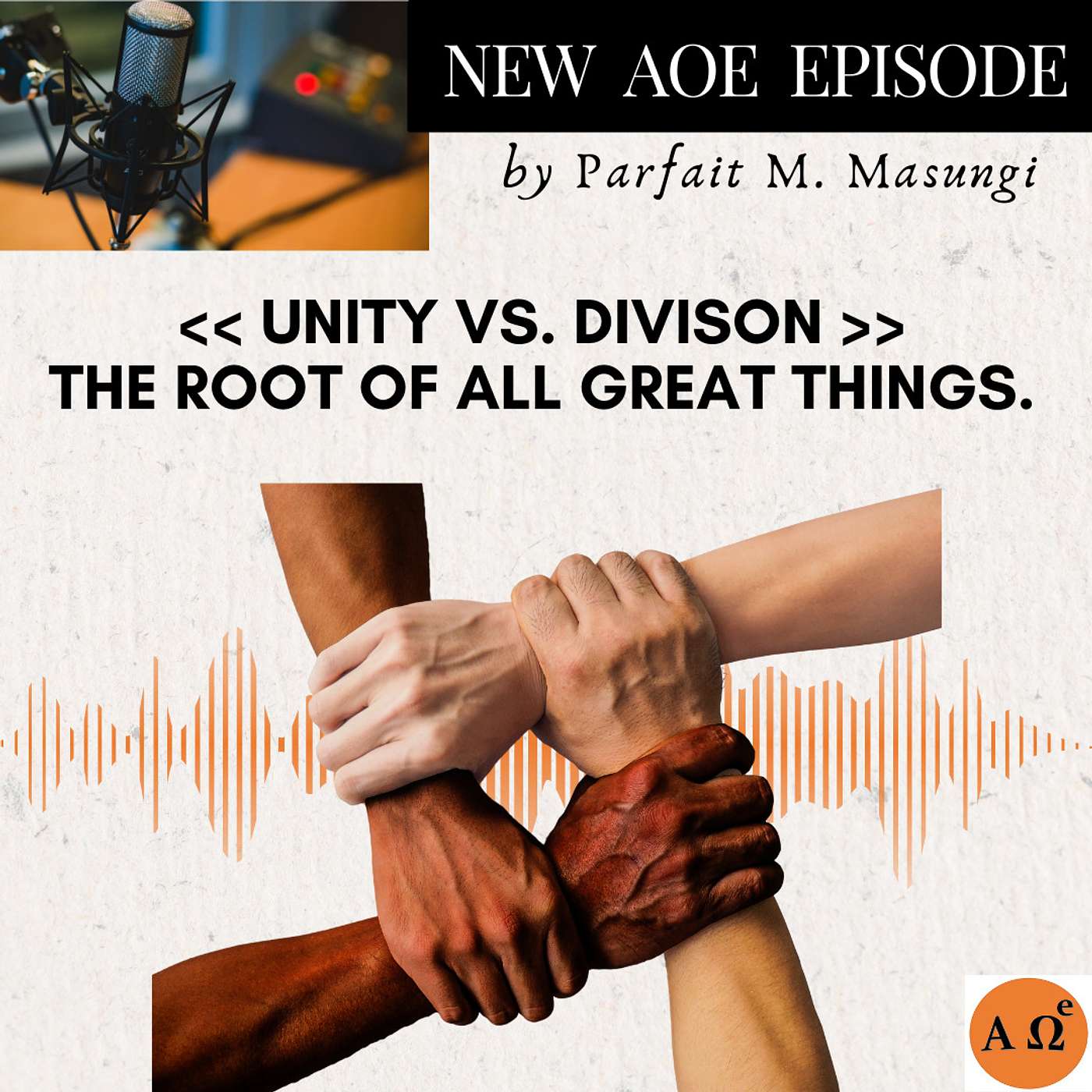 Unity vs. Division: The root of all great things. episode artwork