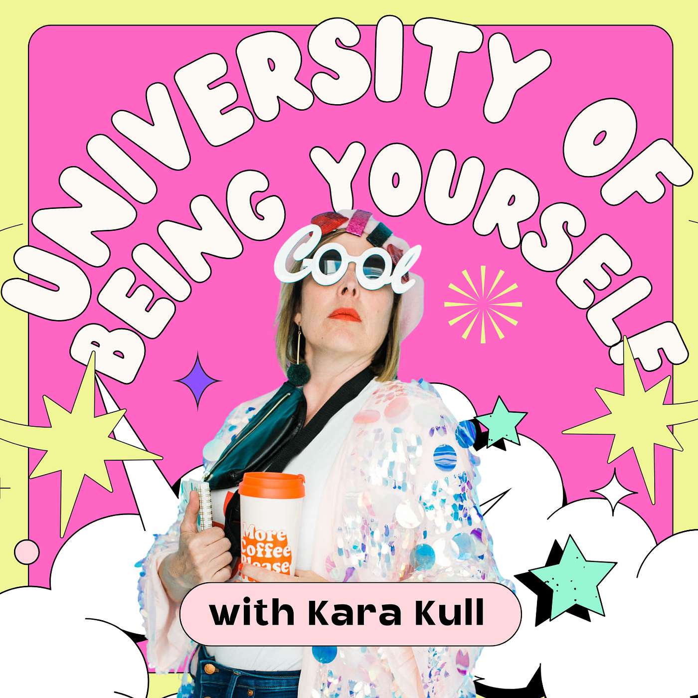 The University of Being Yourself Podcast
