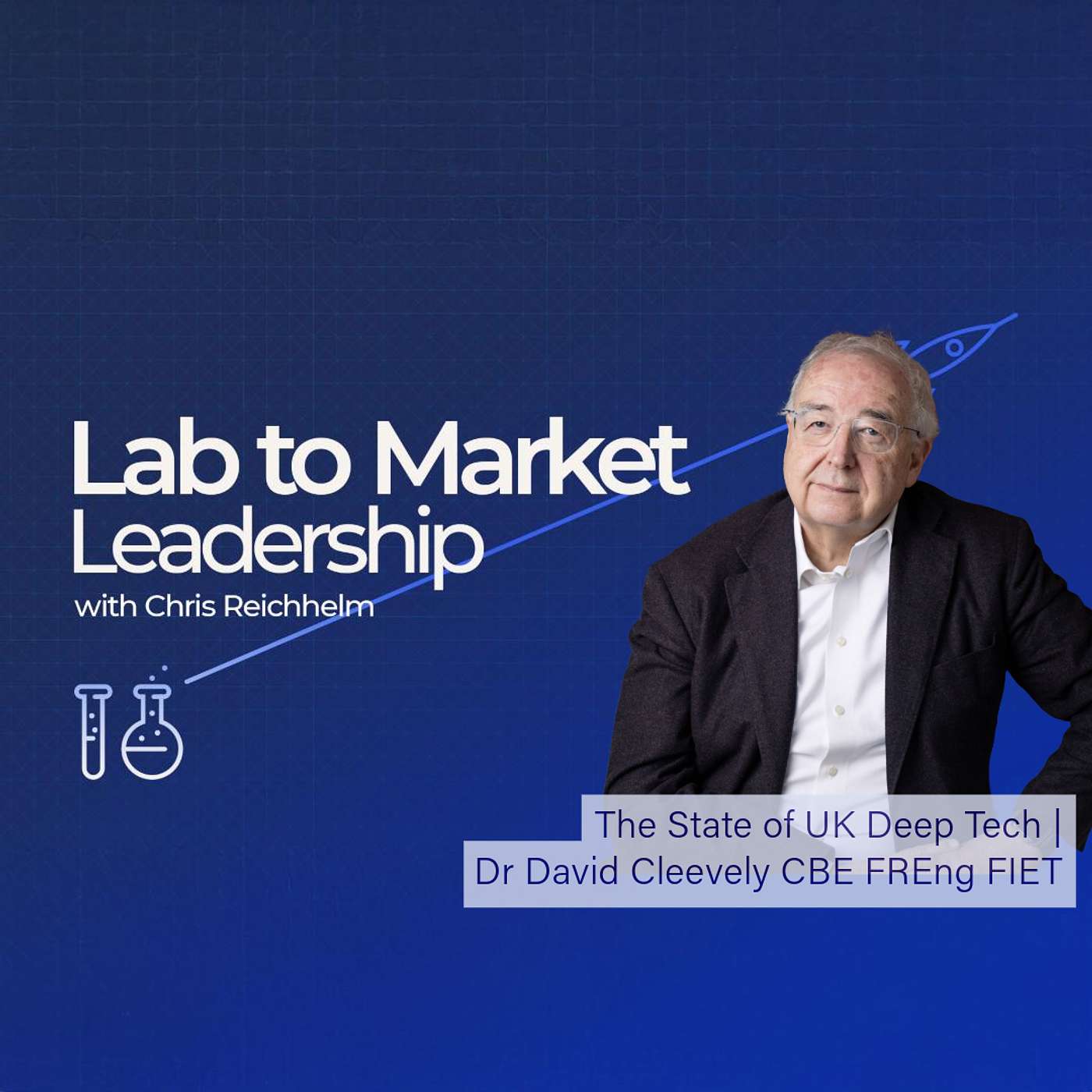 Lab to Market Leadership with Chris Reichhelm