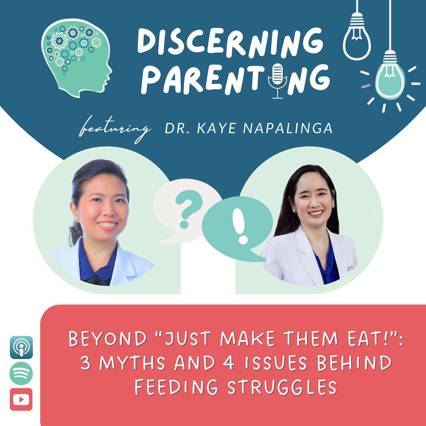 103 - Beyond “Just Make Them Eat”: 3 Myths and 4 Hidden Issues Behind Feeding Struggles With Dr. Kaye Napalinga