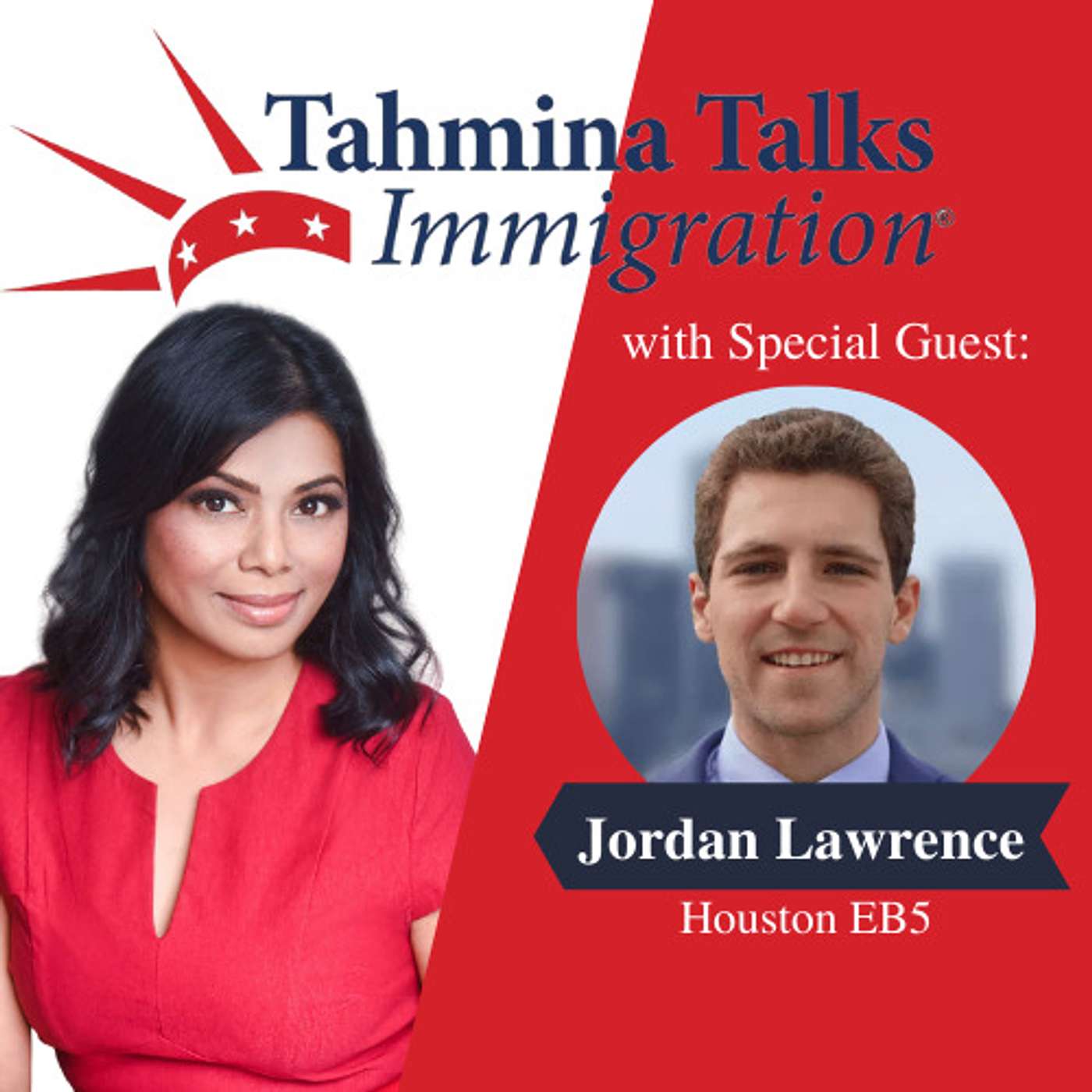 Show #129 with Jordan Lawrence, Business Development Associate at Houston EB-5