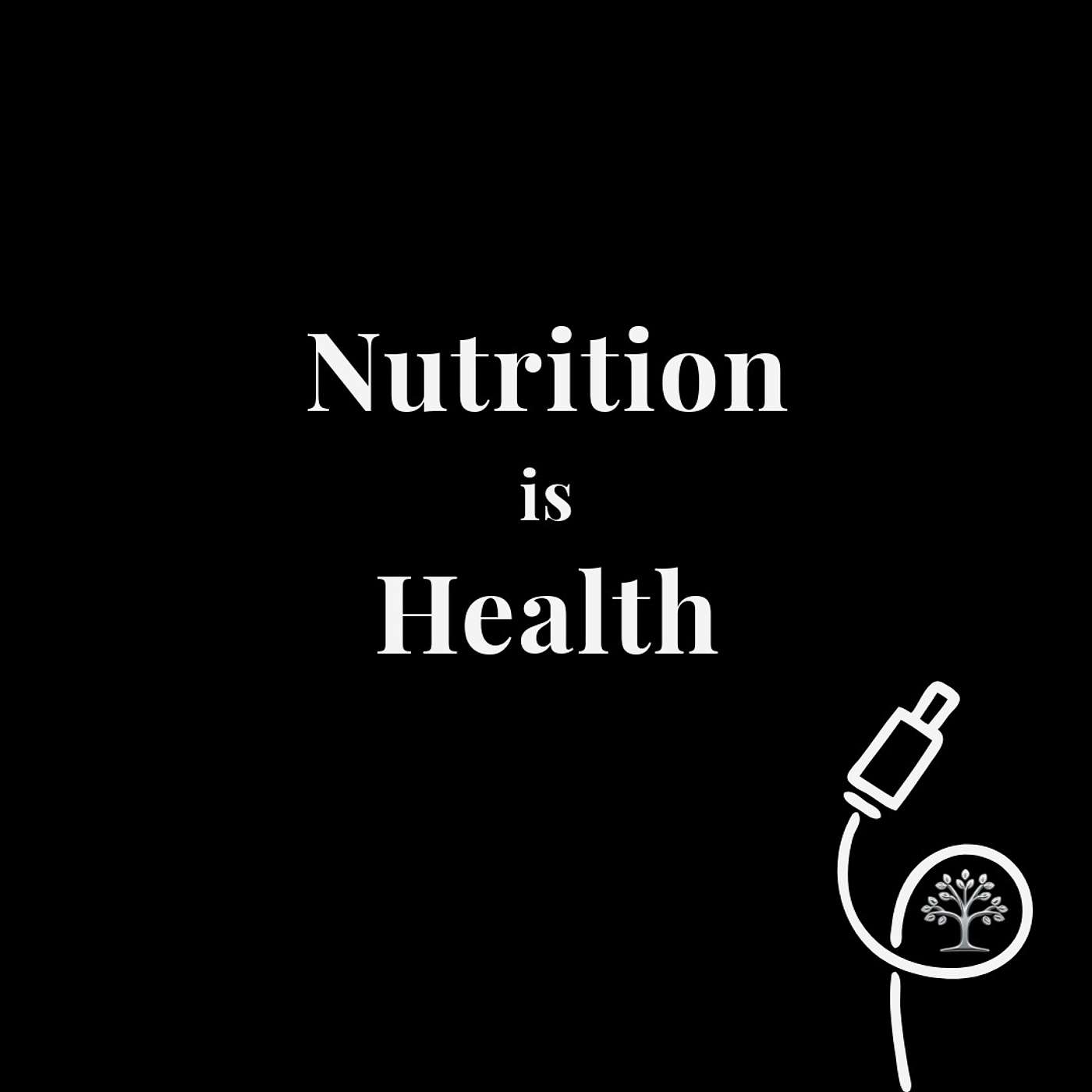 Nutrition is Health