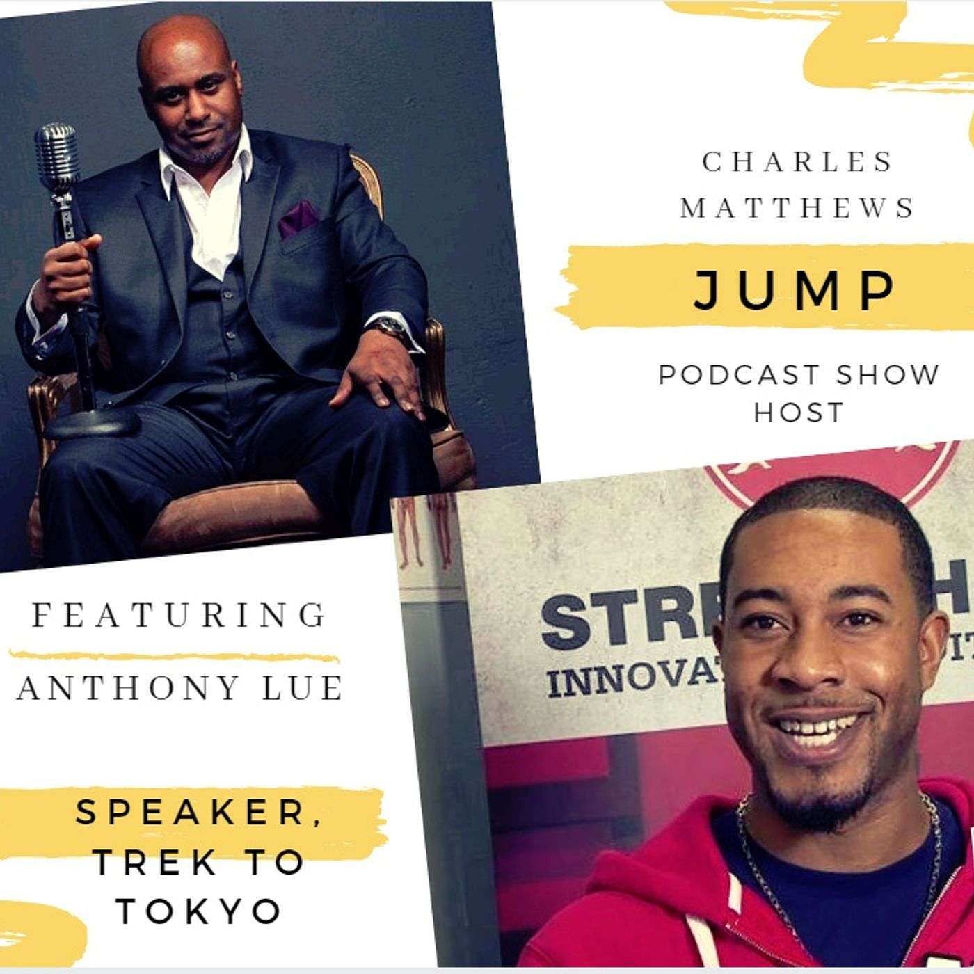 Episode 3 Never Stay Down with Anthony Lue