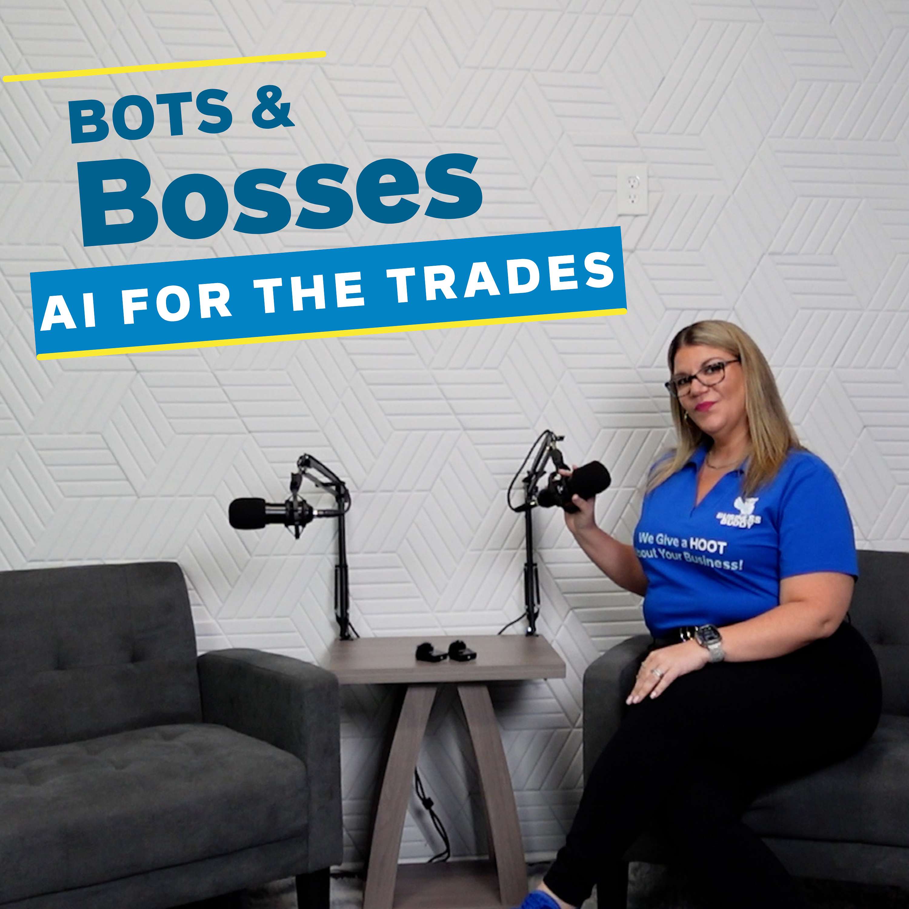 Bots and Bosses: AI for the Trades podcast artwork