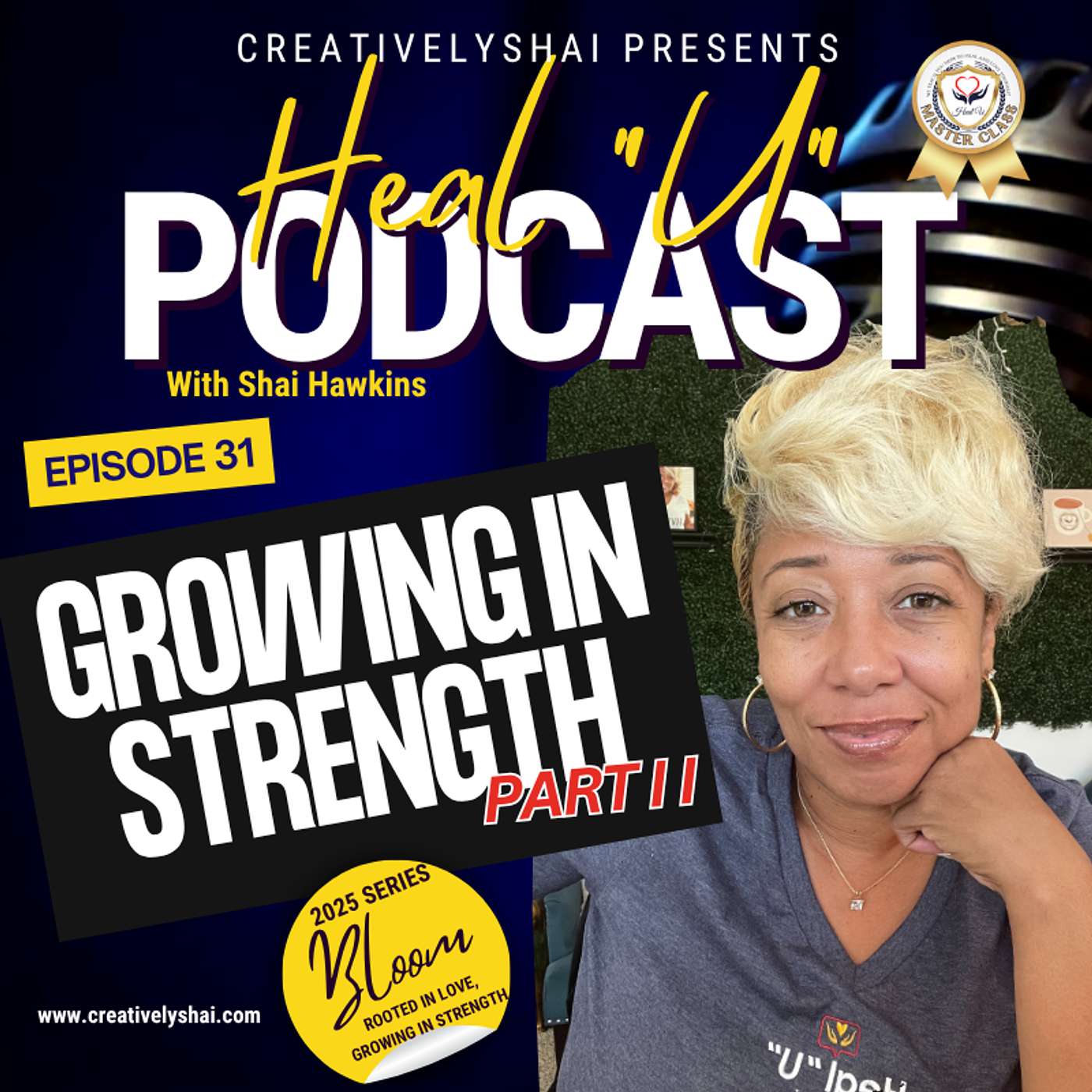 Growing in Strength (Ep. 31)