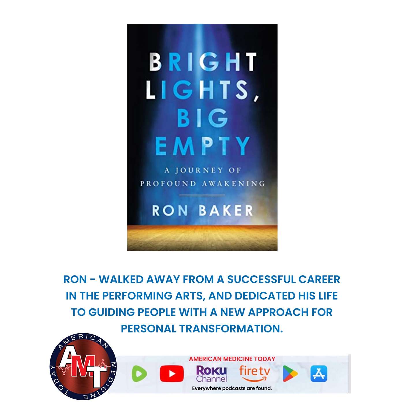4/26/25 S11 E2475 - RON BAKER – “BRIGHT LIGHTS, BIG EMPTY” episode artwork