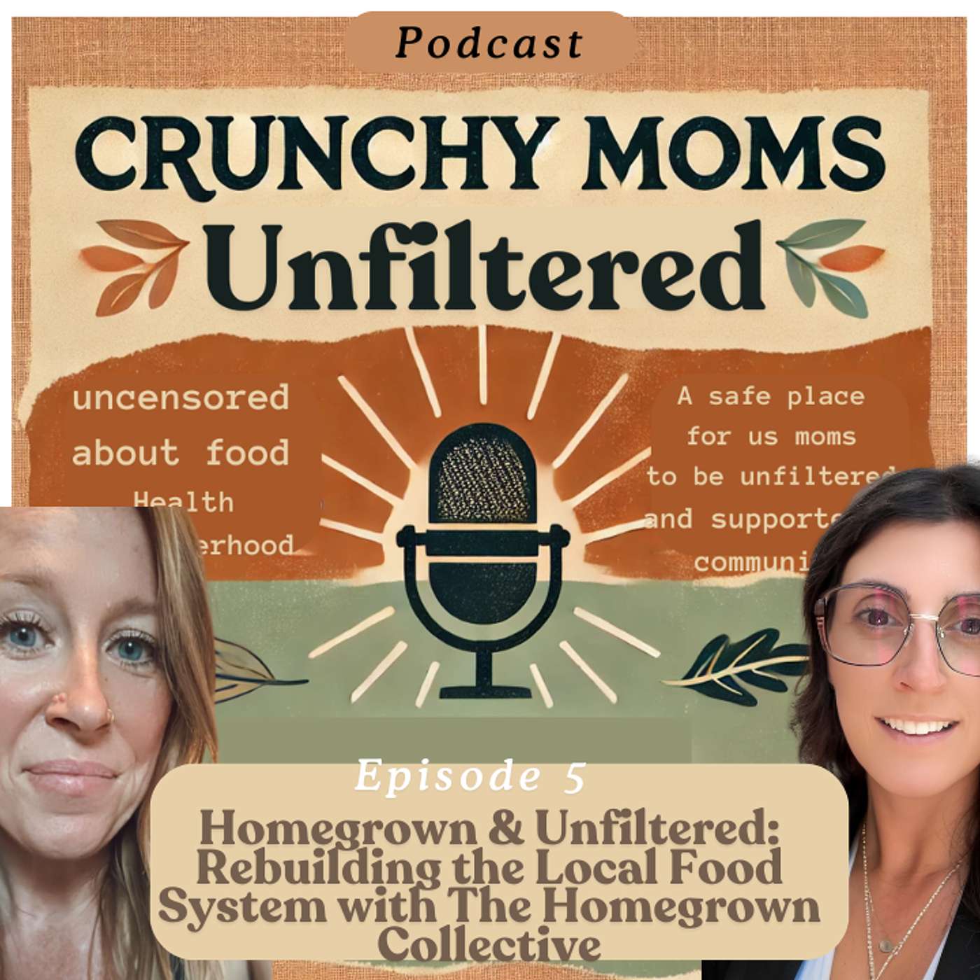 Crunchy Moms Unfiltered Podcast