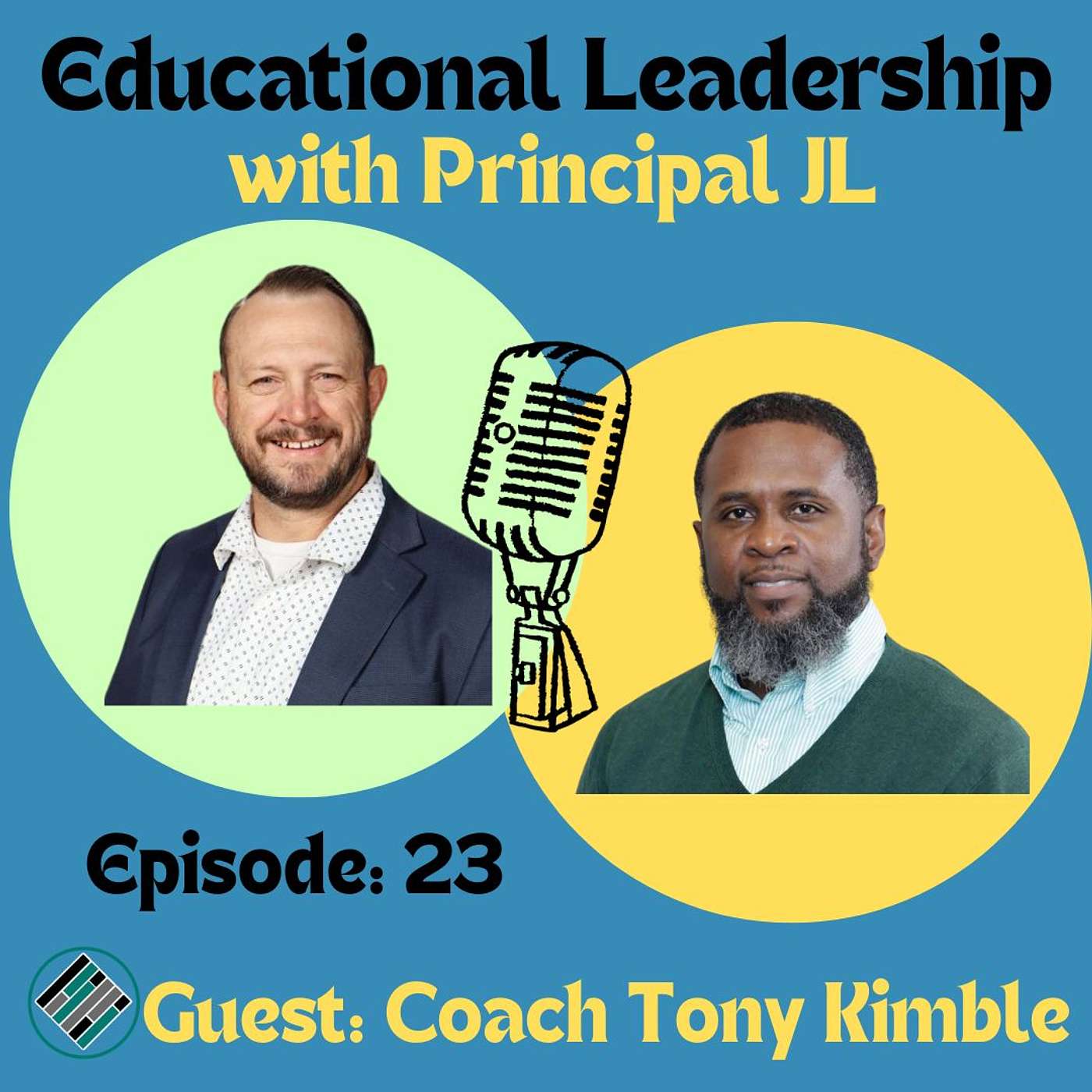 Educational Leadership with Principal JL