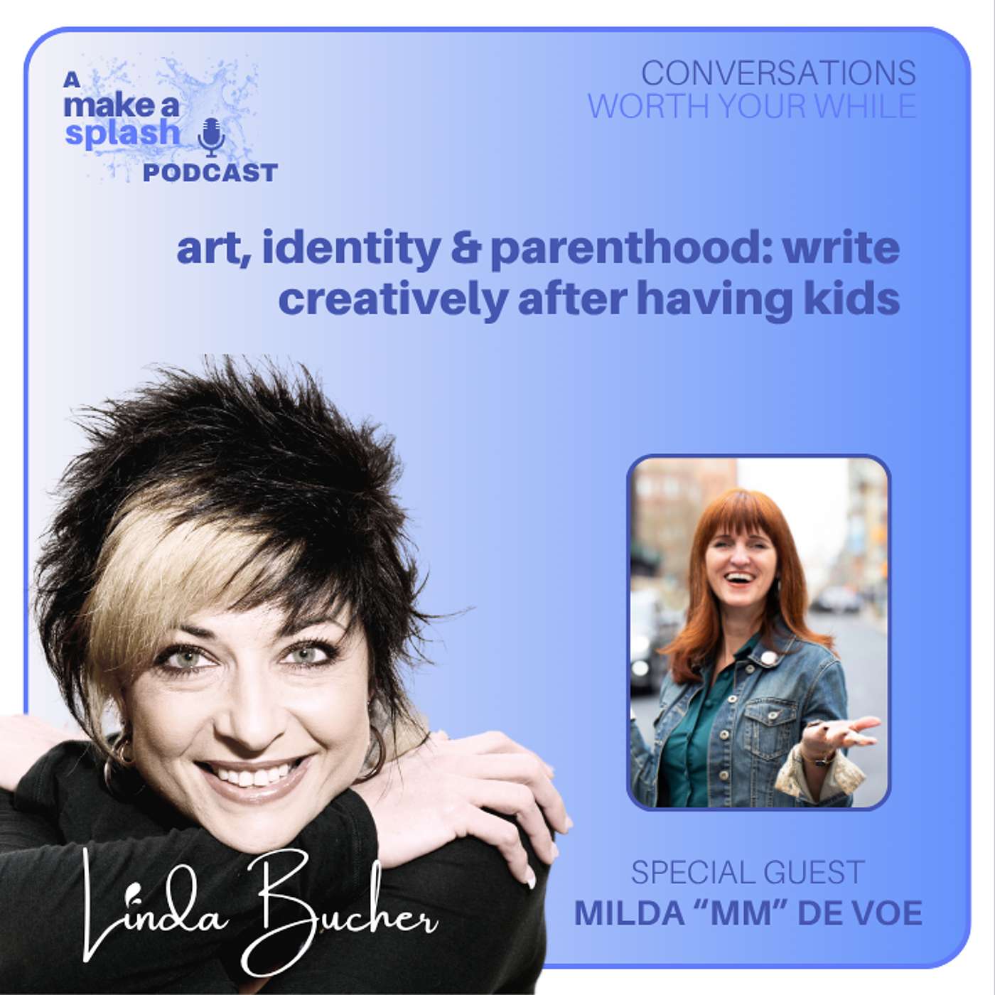 Art, Identity & Parenthood: Write Creatively After Having Kids