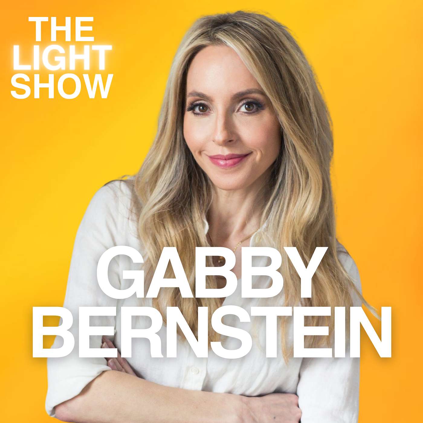 97: Gabby Bernstein on Her Path from Trauma to Profound Freedom and Inner Peace
