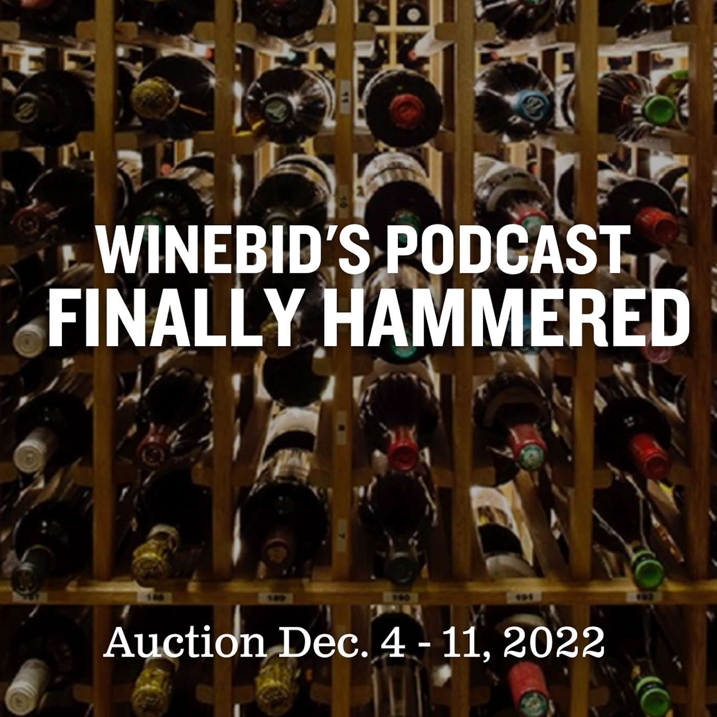 WineBid\'s Finally Hammered