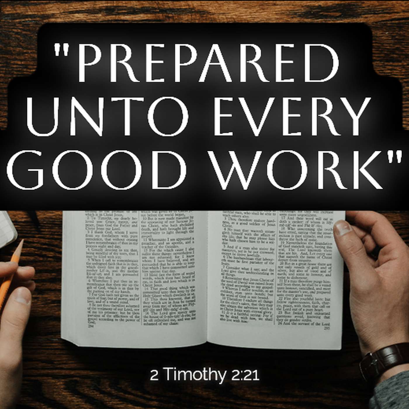 "Meet for the Master's Use" 2 Timothy 2:21 episode artwork