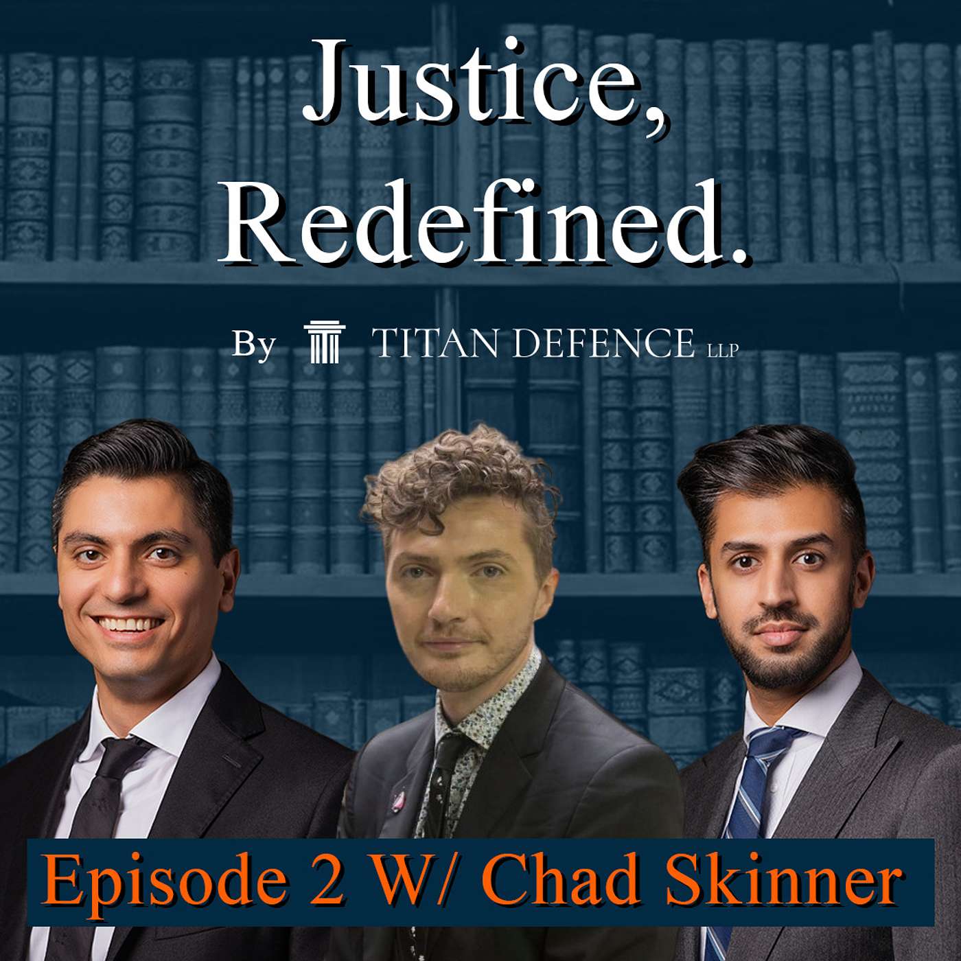 Justice Redefined Episode 2 - Chad Skinner
