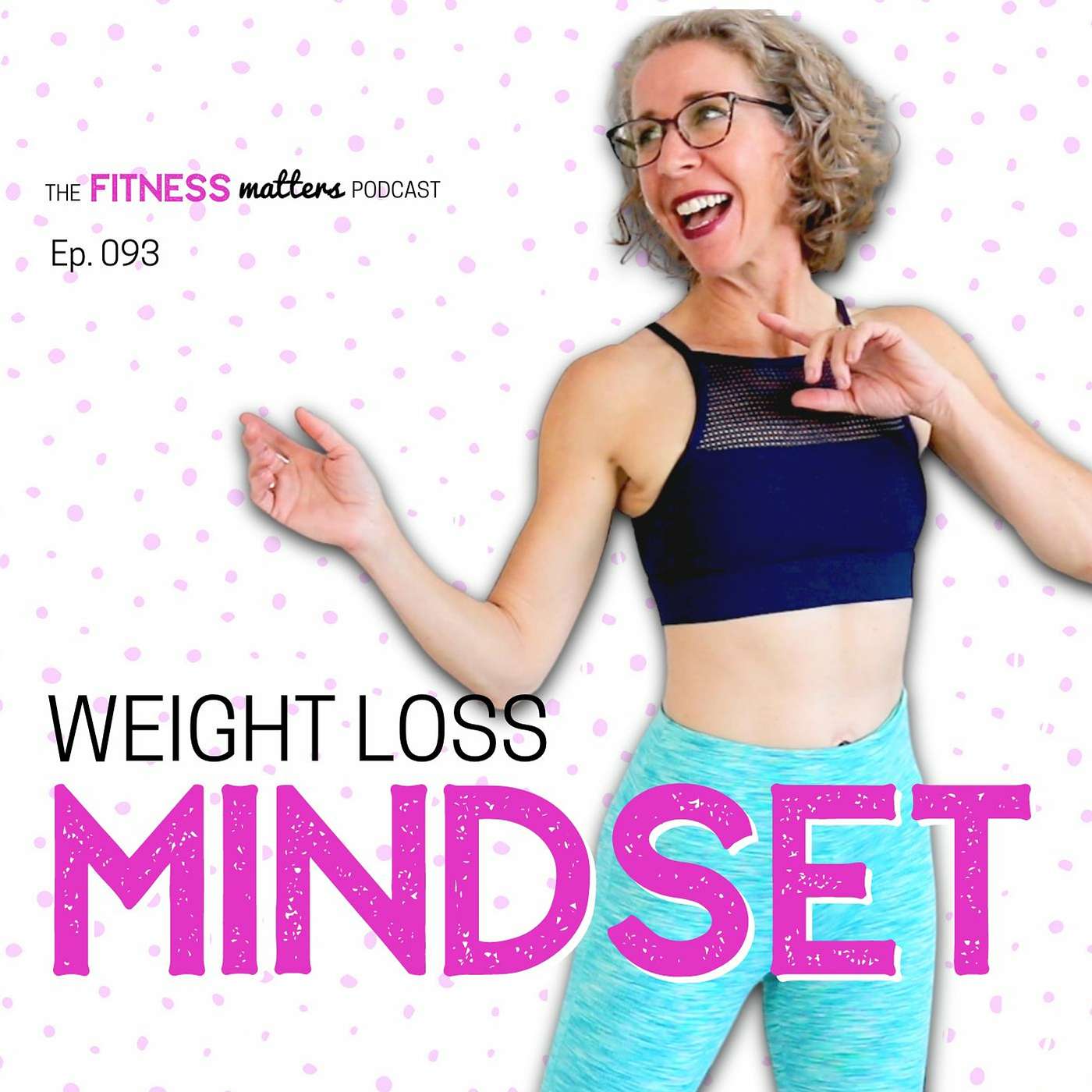 WEIGHT LOSS Mindset episode artwork