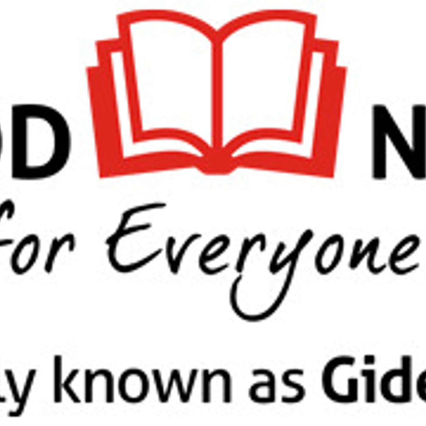 Good News (Formerly Gideons UK) Update