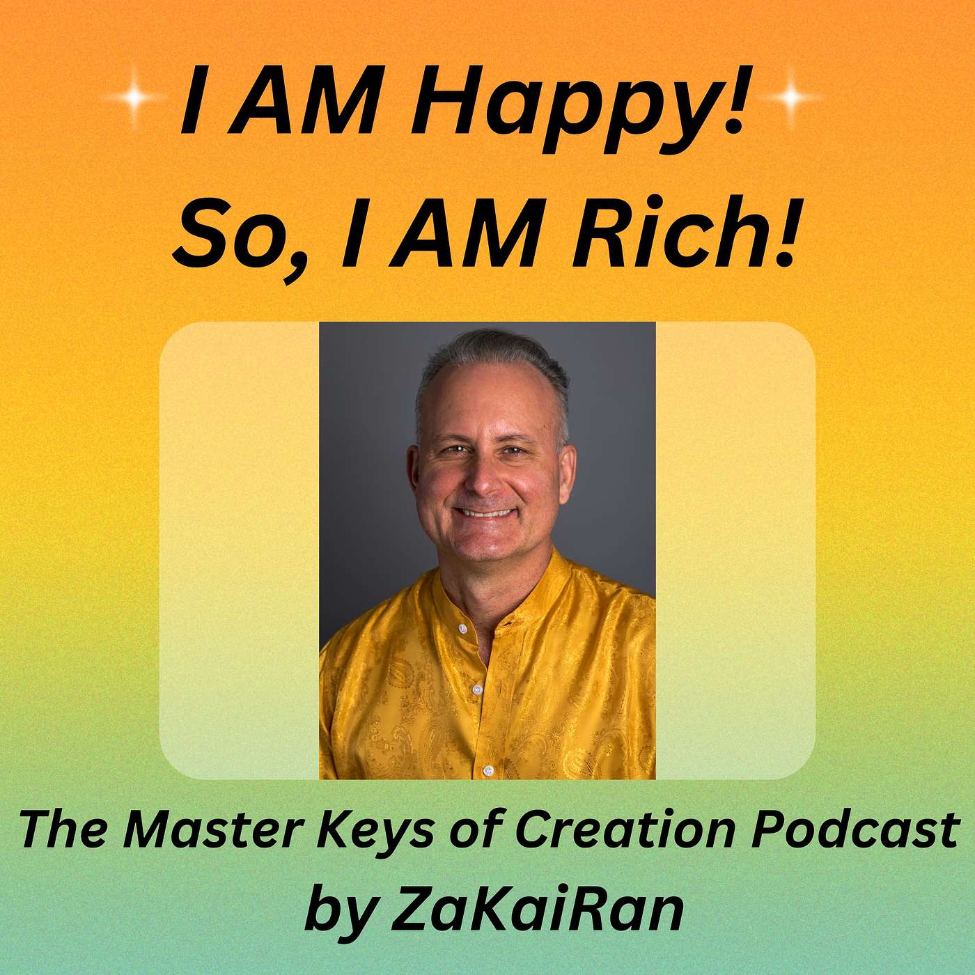 I AM Happy!  So, I AM Rich! episode artwork