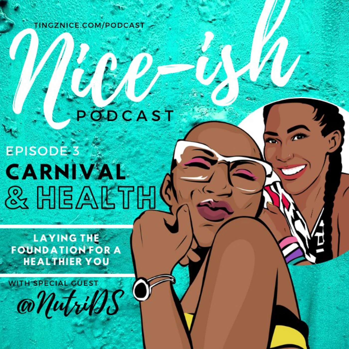 The T\'ingz Nice Podcast