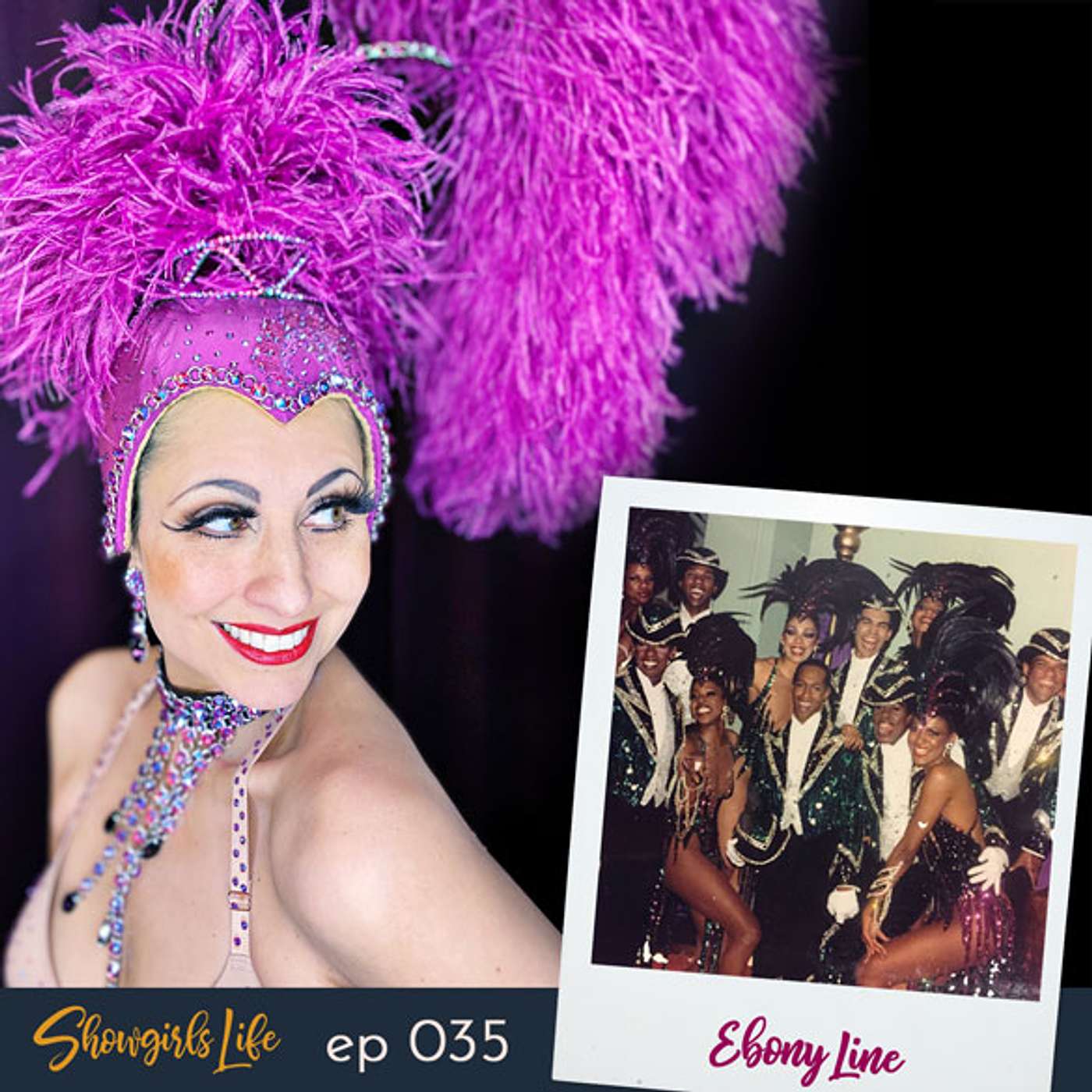 Showgirls Life