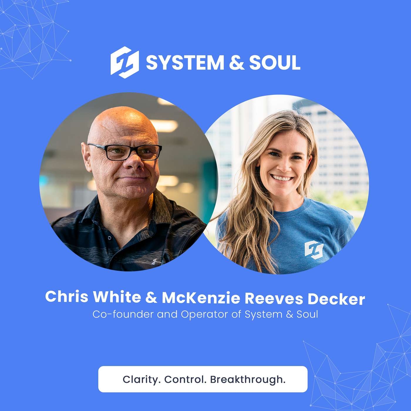 Sessions with System & Soul