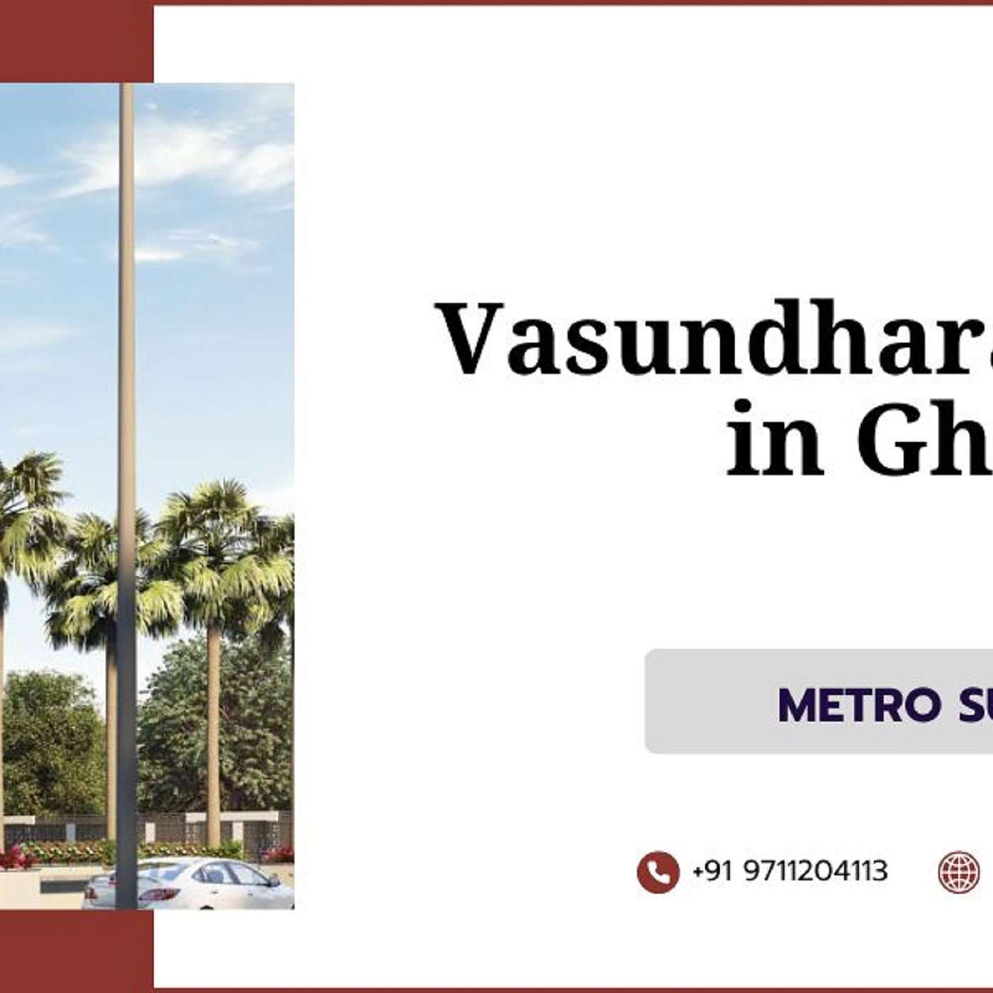 Vasundhara Grand in Ghaziabad - Metro Suite Homes
