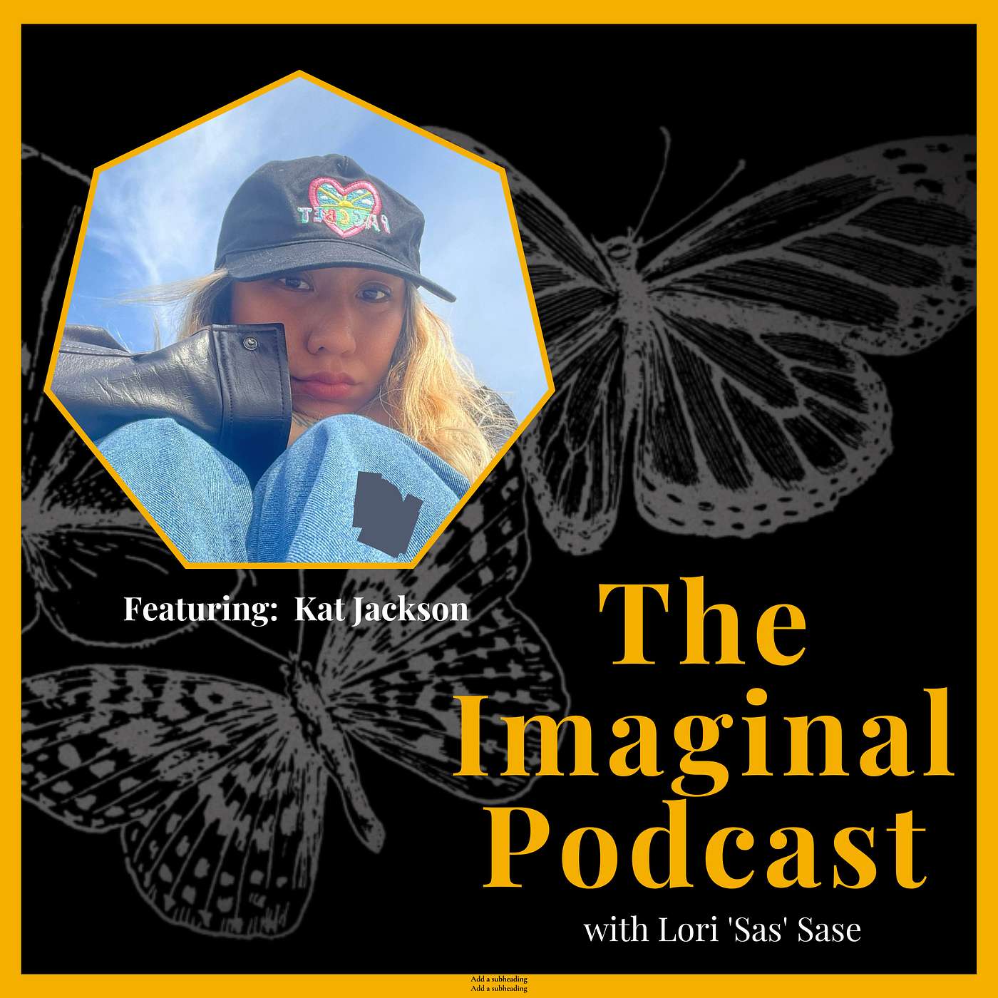 68: Finding Yourself and Using Your Voice with Kat Jackson