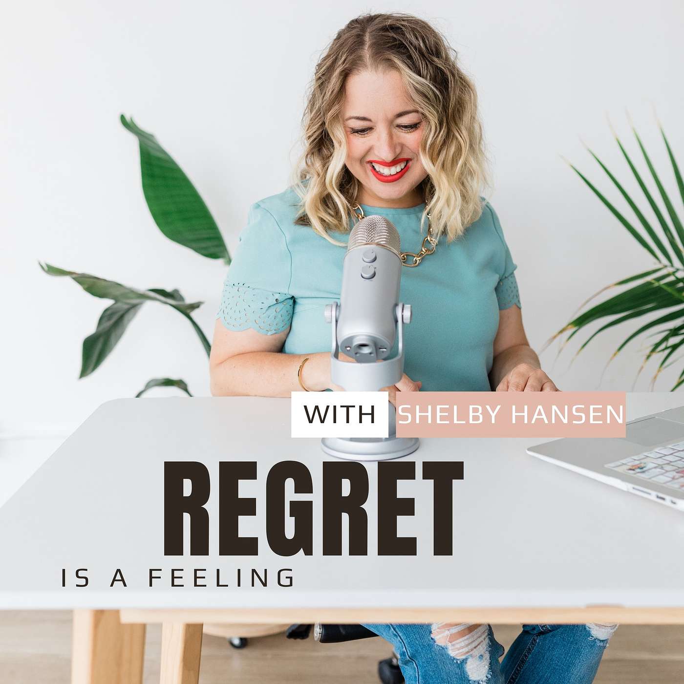 10: Regret is a Feeling