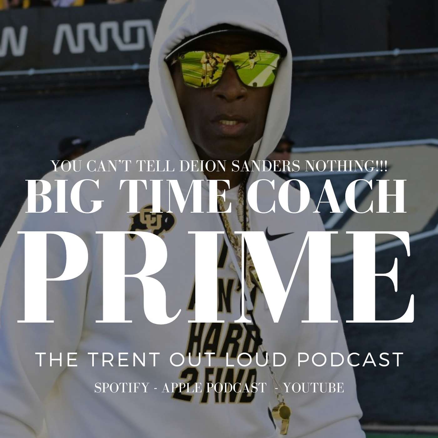 106: Coach Prime, The Sanders Brothers, and The Buffs Team Rally Back to Beat Colorado