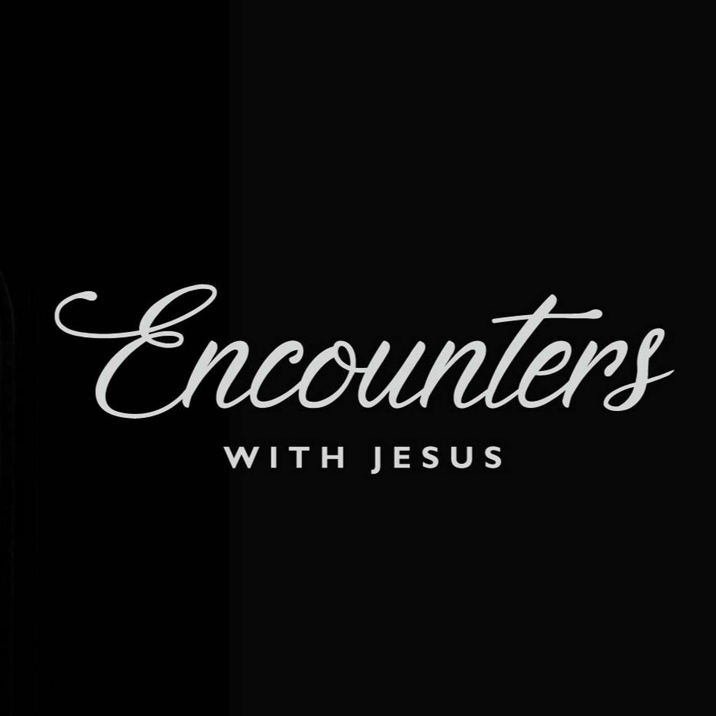 August 21 2022 - Encounters With Jesus - The Demoniac - Christina Honecker episode artwork