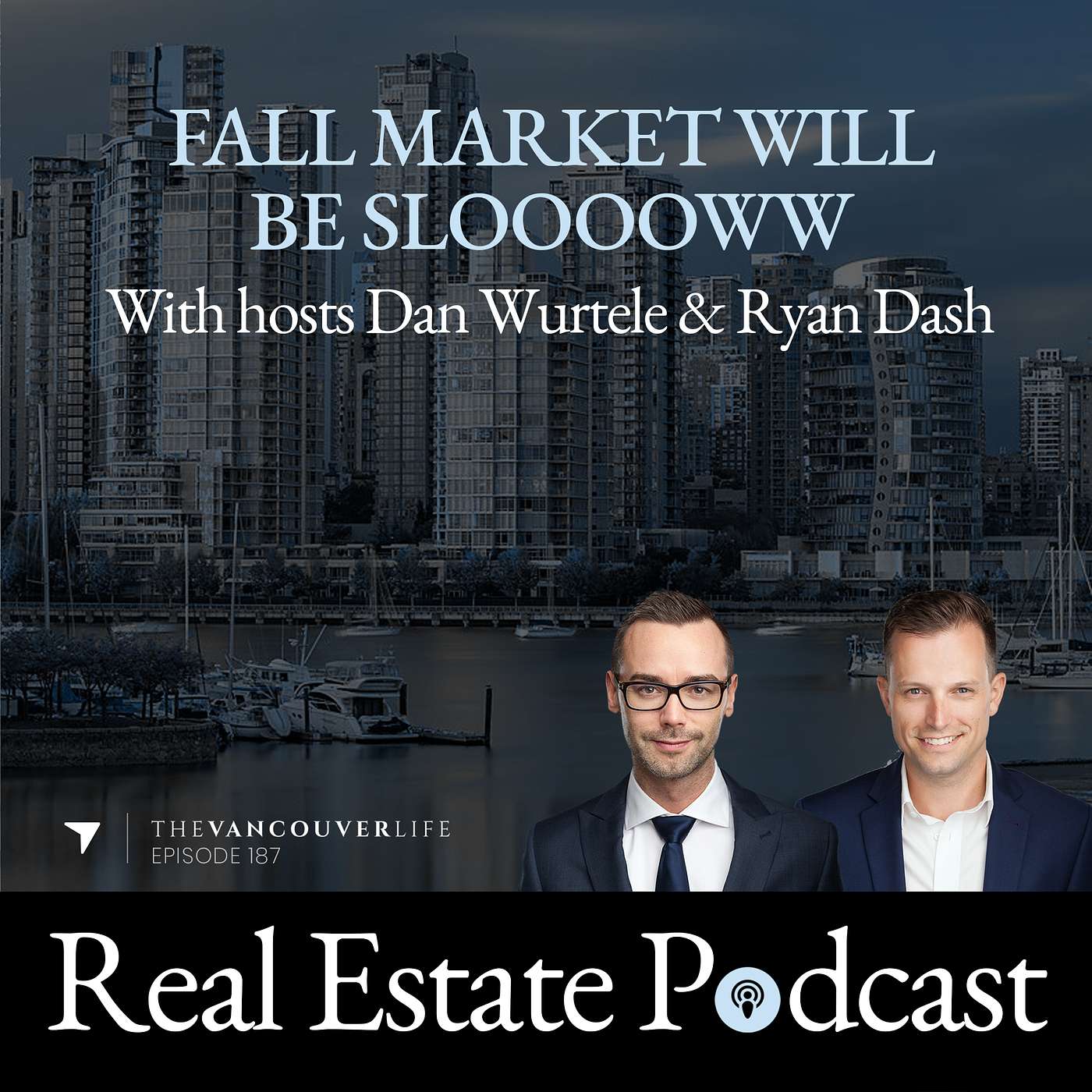 The Vancouver Life Real Estate Podcast