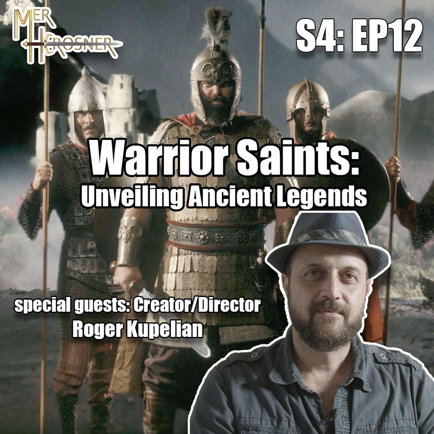 S4: EP12: Warrior Saints: Unveiling Ancient Legends