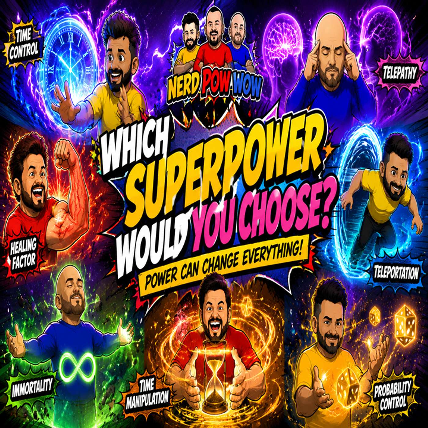 Which Super Power Would You Take? - Nerd Pow Wow episode artwork