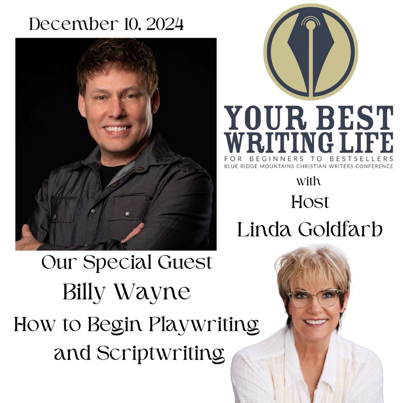 How to Begin Playwriting and Scriptwriting with Billy Wayne Arrington