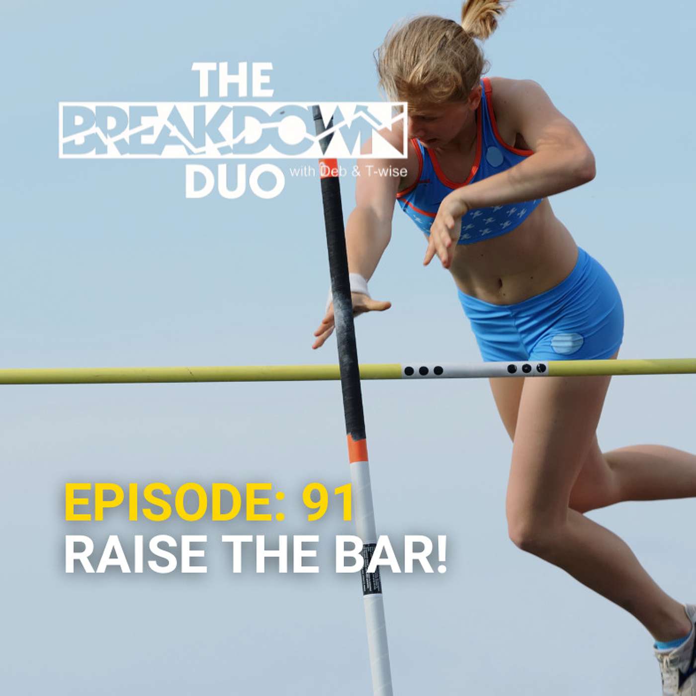 RAISE THE BAR!