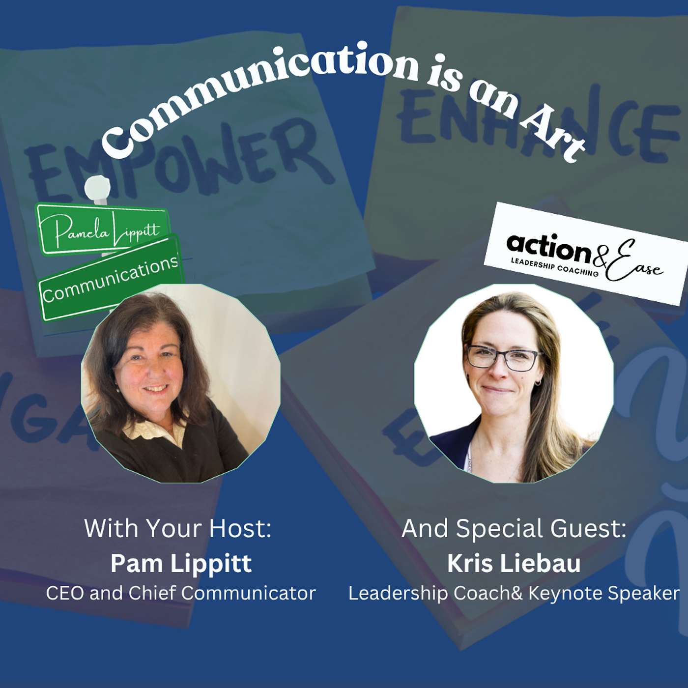 Communication is an Art: Tips & strategies about leadership, networking, speaking up, and using your voice