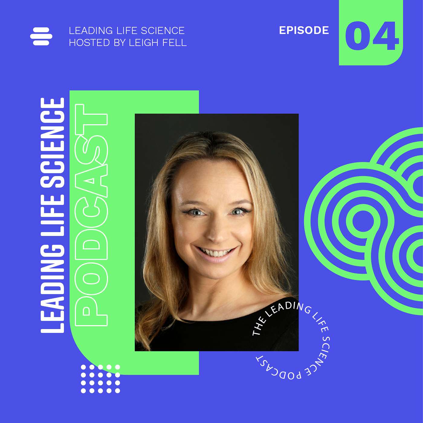 The Leading Life Science Podcast
