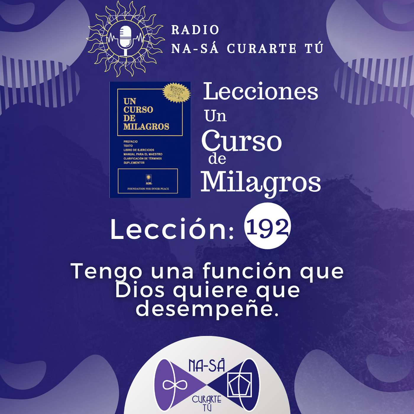 Lección 192 - UCDM - Tengo una función que Dios quiere que desempeñe episode artwork